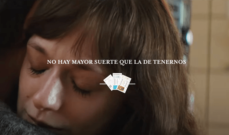 Anuncio Lotería de Navidad 2023 - La suerte de tenernos