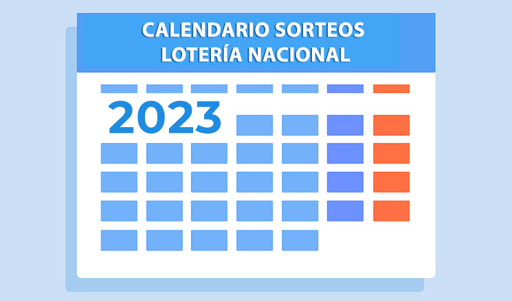 Calendario de sorteos - Lotería Nacional 2023