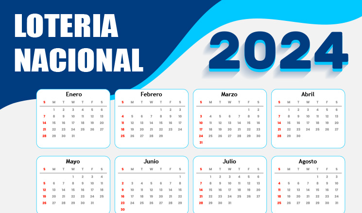 Calendario de sorteos de la lotería nacional 2024