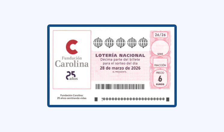 Sorteo Lotería Nacional Sábado 28 Marzo - 25 Aniversario Fundación Carolina