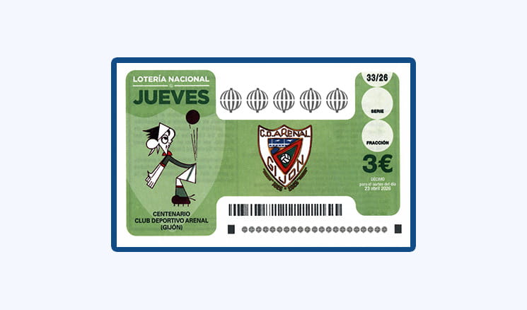 Sorteo Lotería Nacional Jueves 23 Abril - Centenario Club Deportivo Arenal de Gijón