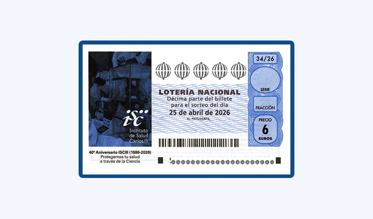 Sorteo Lotería Nacional Sábado 25 Abril - 40 Aniversario Instituto de Salud Carlos III