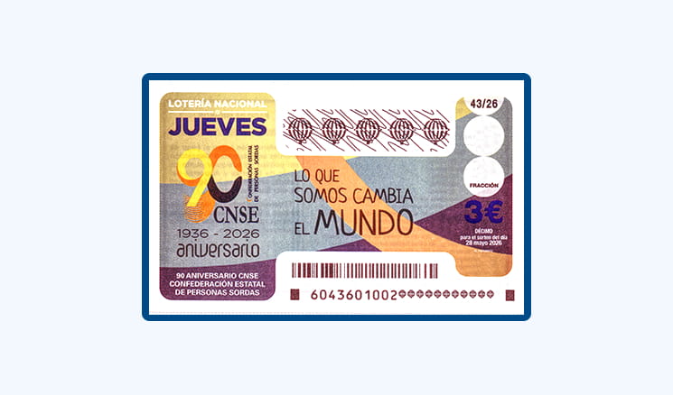 Sorteo Lotería Nacional Jueves 28 Mayo - 90 Aniversario CNSE