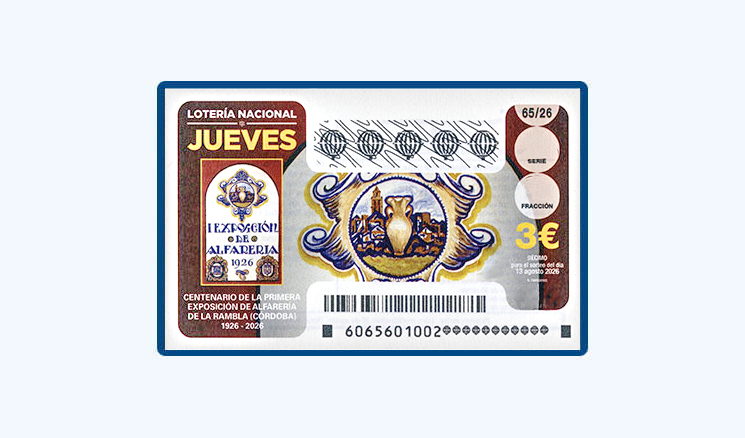 Sorteo Lotería Nacional Jueves 13 Agosto - Centenario Exposición de Alfarería de La Rambla