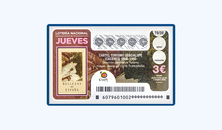 Sorteo Lotería Nacional Jueves 1 Octubre - Cartel Turístico de Guadalupe, serie Bellezas de España 1946-1950