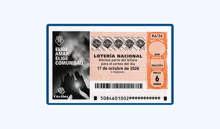 Sorteo Lotería Nacional Sábado 17 Octubre - Homenaje a Cáritas, Elige amar. Elige comunidad