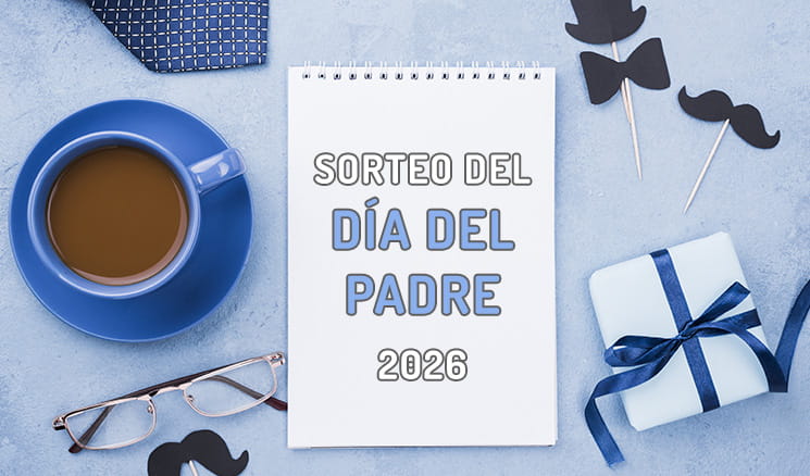 Sorteo Extraordinario del Día del Padre 2026